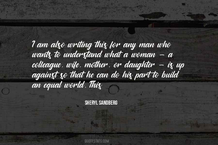 To Understand A Woman Quotes #1569134