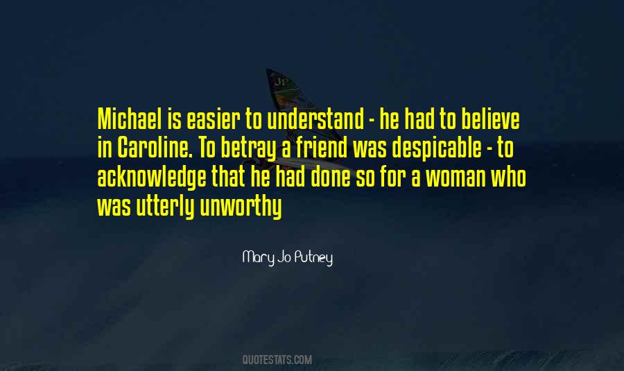 To Understand A Woman Quotes #1579469
