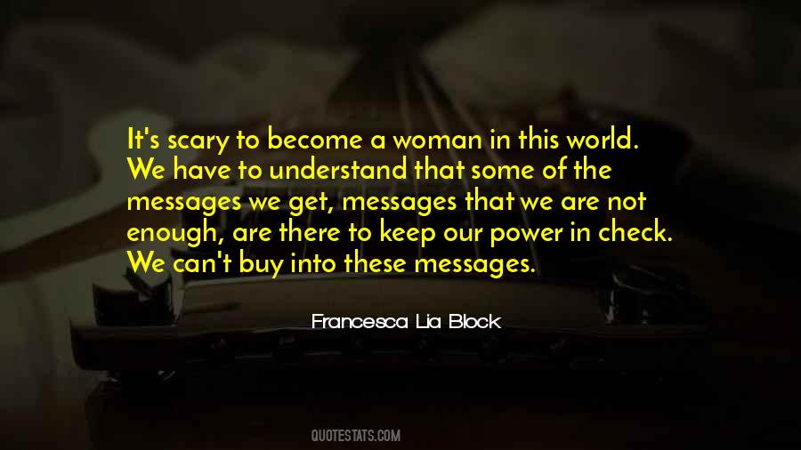 To Understand A Woman Quotes #1724087