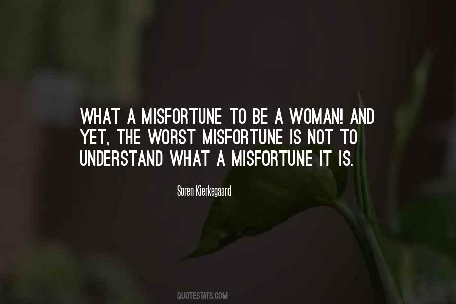 To Understand A Woman Quotes #178234