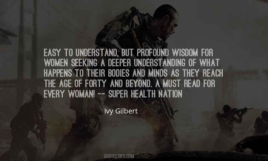 To Understand A Woman Quotes #23934