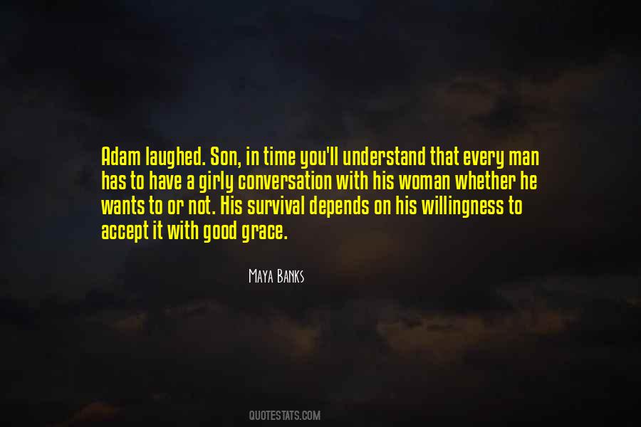 To Understand A Woman Quotes #269749