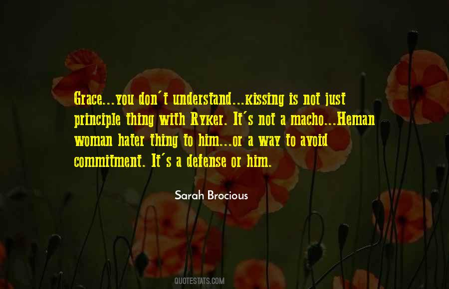 To Understand A Woman Quotes #595933