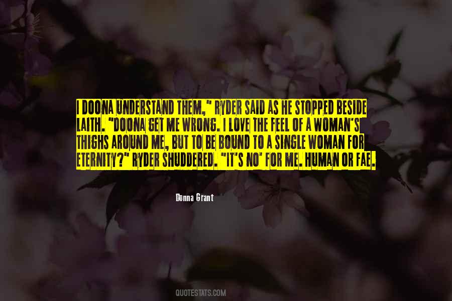 To Understand A Woman Quotes #668771