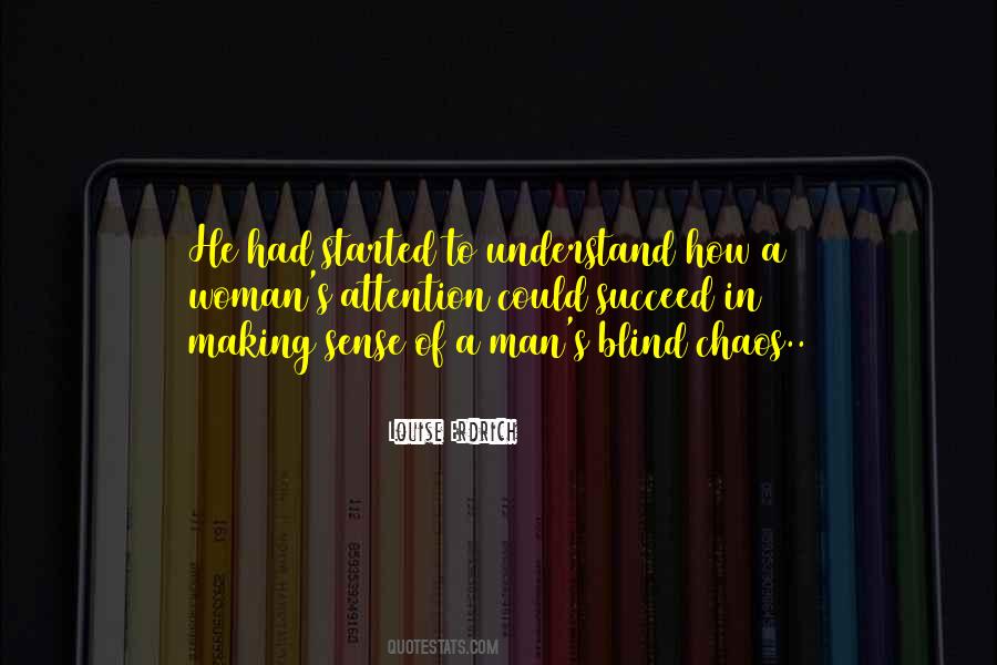To Understand A Woman Quotes #838255
