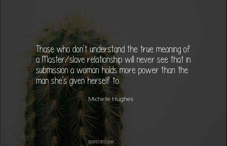 To Understand A Woman Quotes #869304