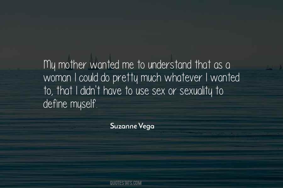 To Understand A Woman Quotes #993602