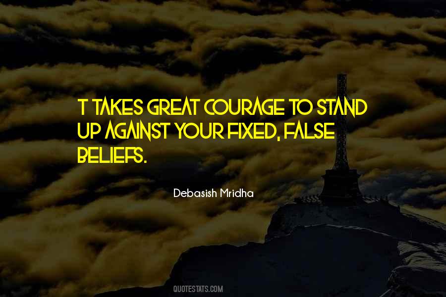 Courage Philosophy Quotes #1240305