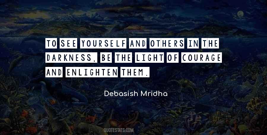 Courage Philosophy Quotes #1297518