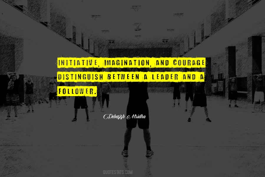 Courage Philosophy Quotes #1562319