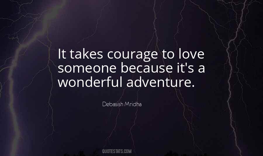 Courage Philosophy Quotes #1746658
