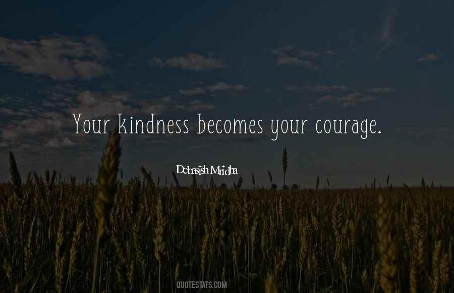 Courage Philosophy Quotes #180788