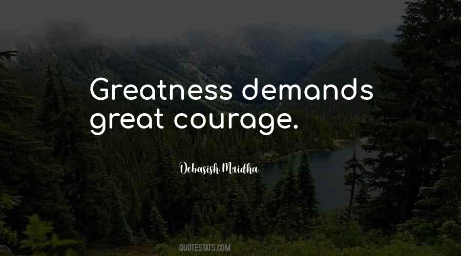 Courage Philosophy Quotes #1851132