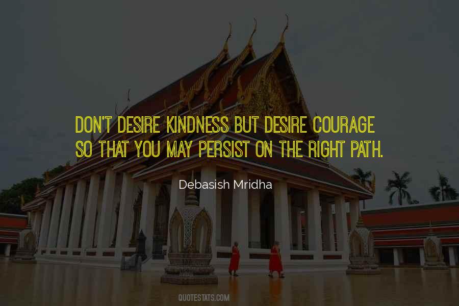 Courage Philosophy Quotes #1852411