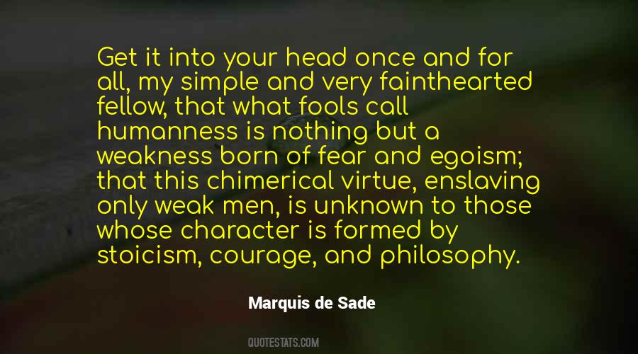 Courage Philosophy Quotes #211981