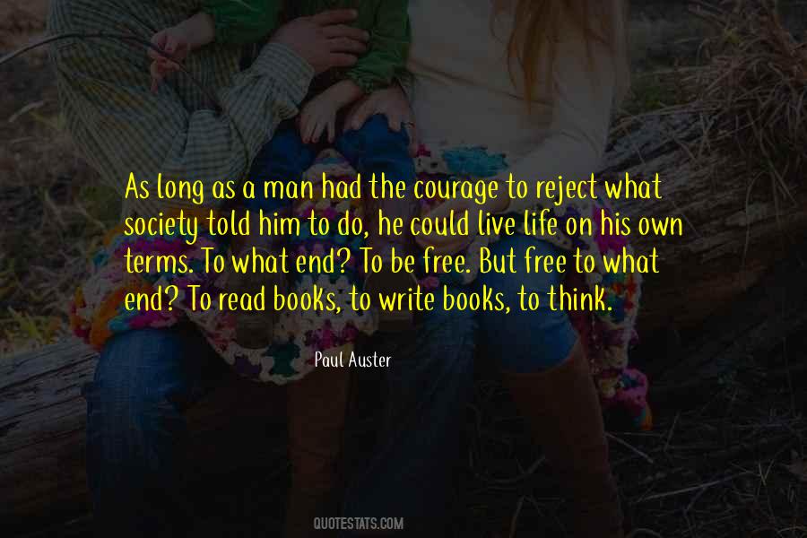 Courage Philosophy Quotes #373057