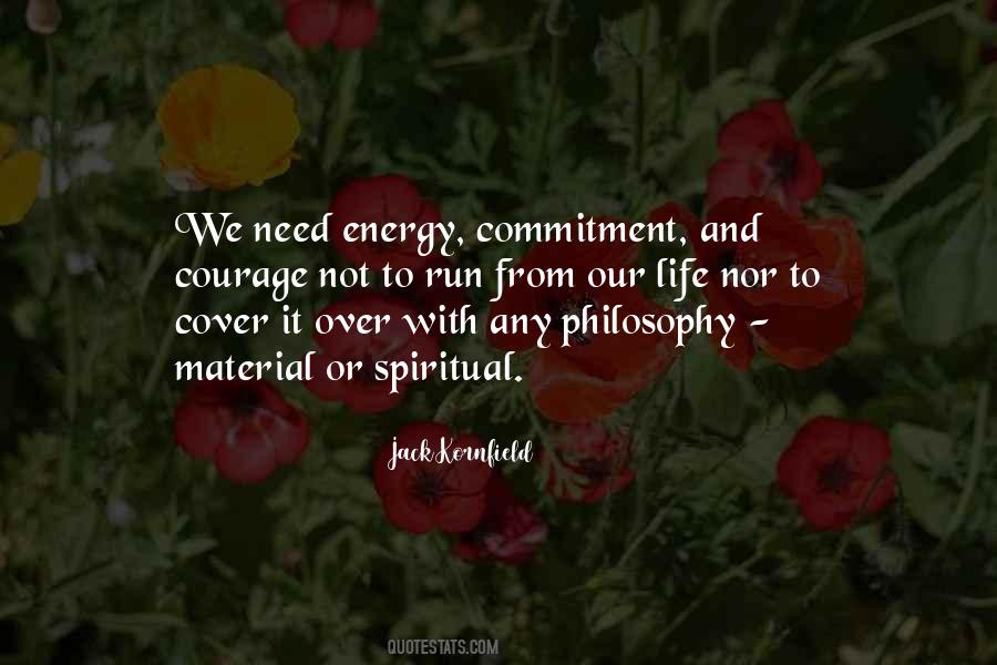 Courage Philosophy Quotes #569580
