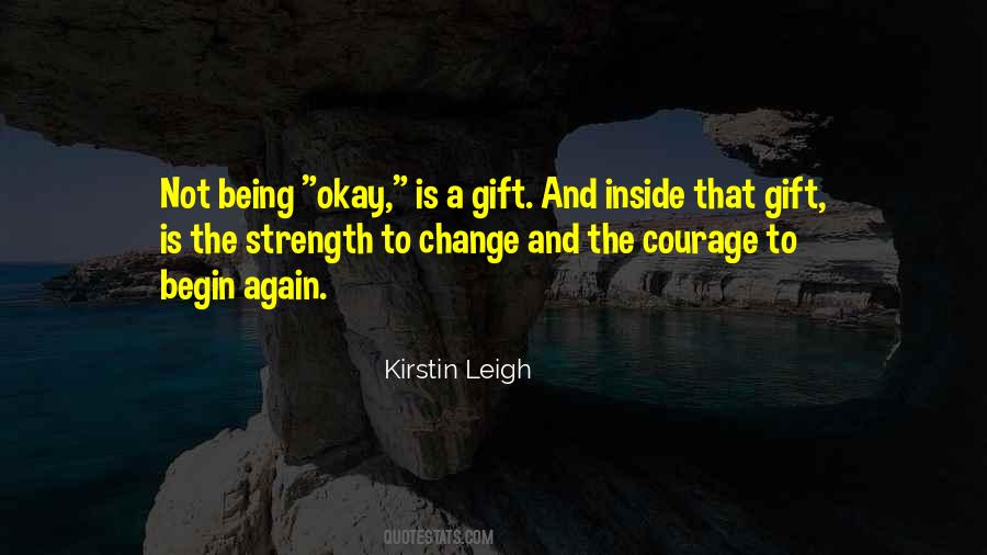 Courage Philosophy Quotes #619381