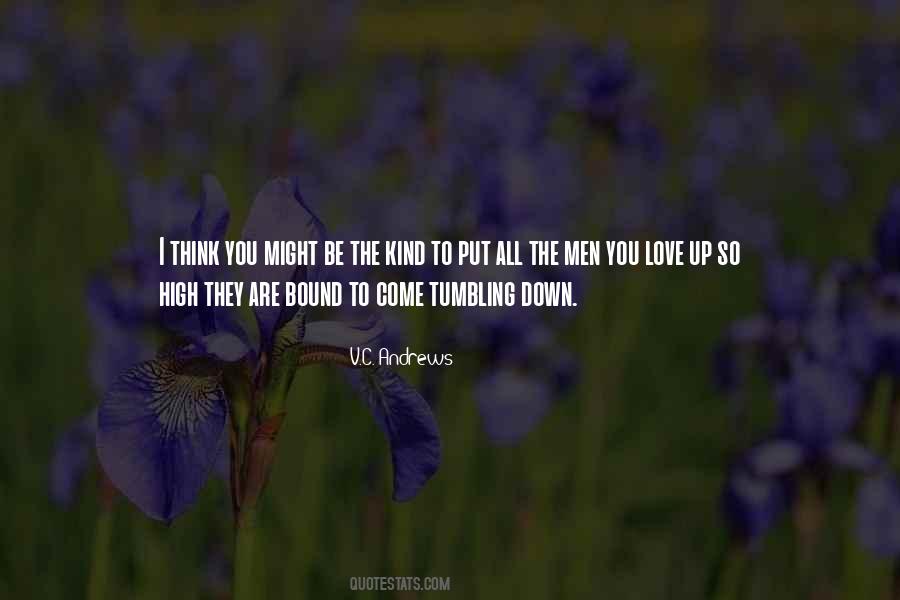 All Comes Tumbling Down Quotes #1281143