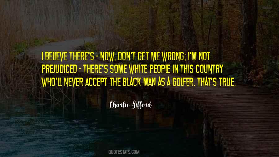 The Wrong Man Quotes #245891