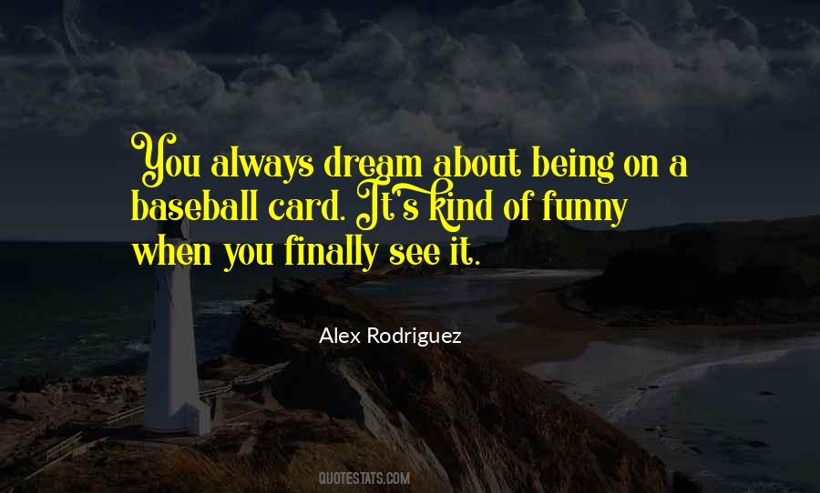 Baseball Card Quotes #695263