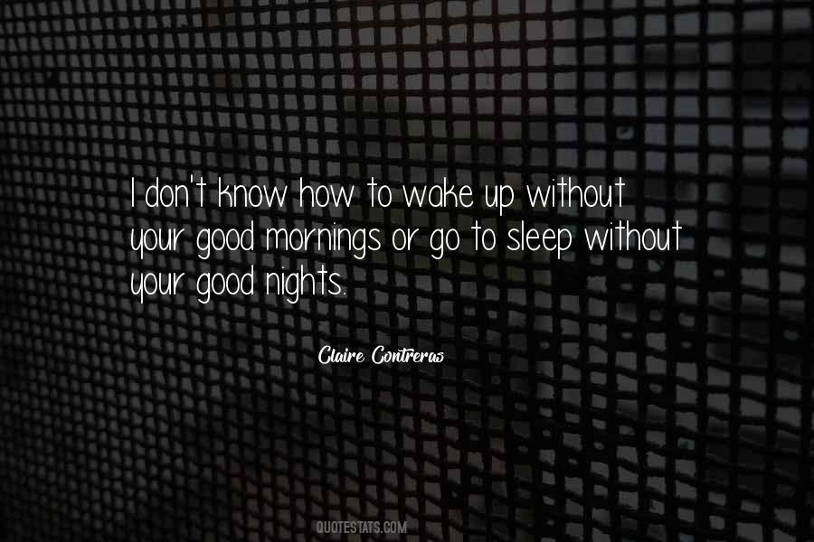 Nights Without Sleep Quotes #627563
