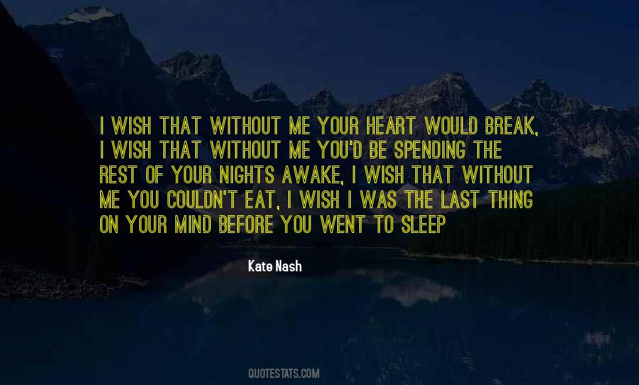 Nights Without Sleep Quotes #831020