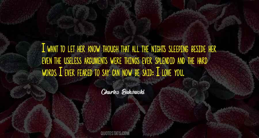 Nights Without Sleep Quotes #868424