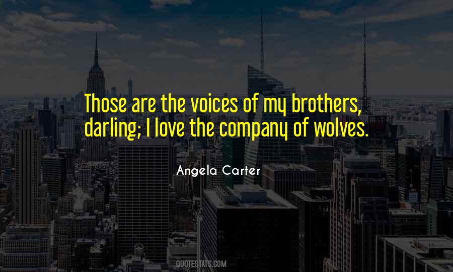 Love Of Brothers Quotes #321541