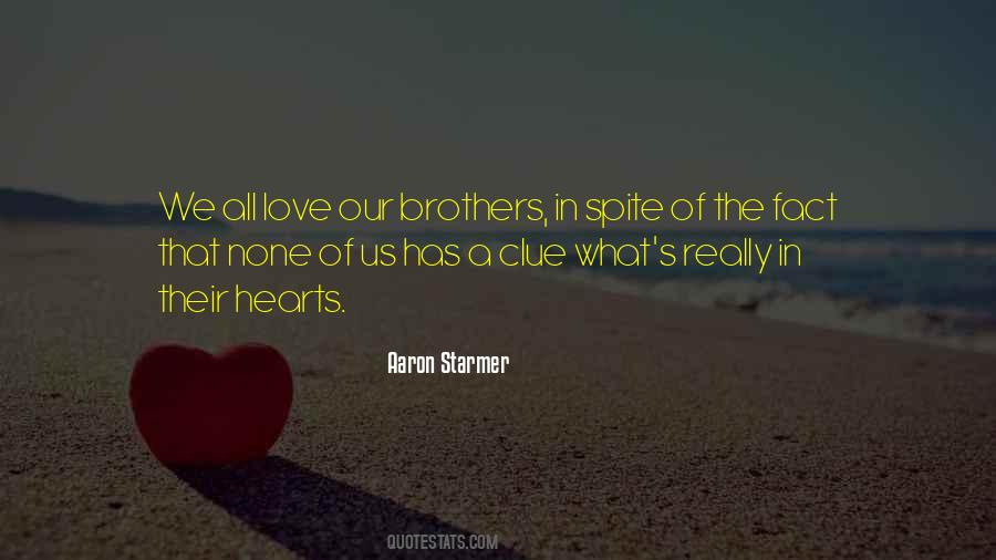 Love Of Brothers Quotes #48281