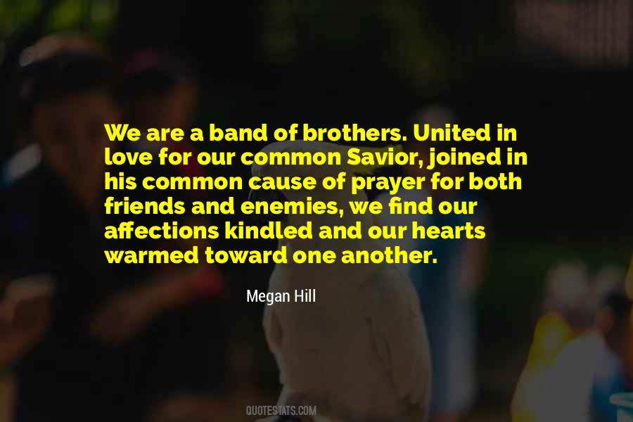 Love Of Brothers Quotes #665543