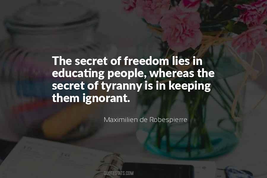 Freedom Tyranny Quotes #1254277