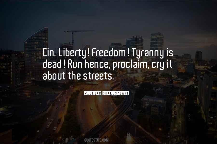 Freedom Tyranny Quotes #171415