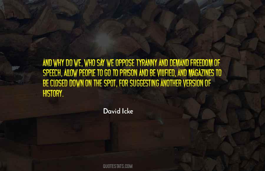 Freedom Tyranny Quotes #1873440