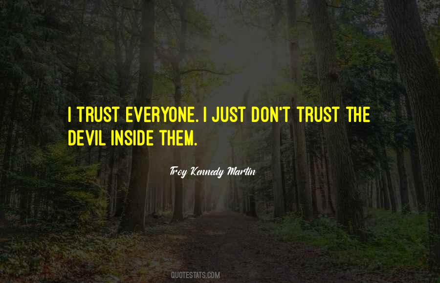 Evil Inside Quotes #1376538