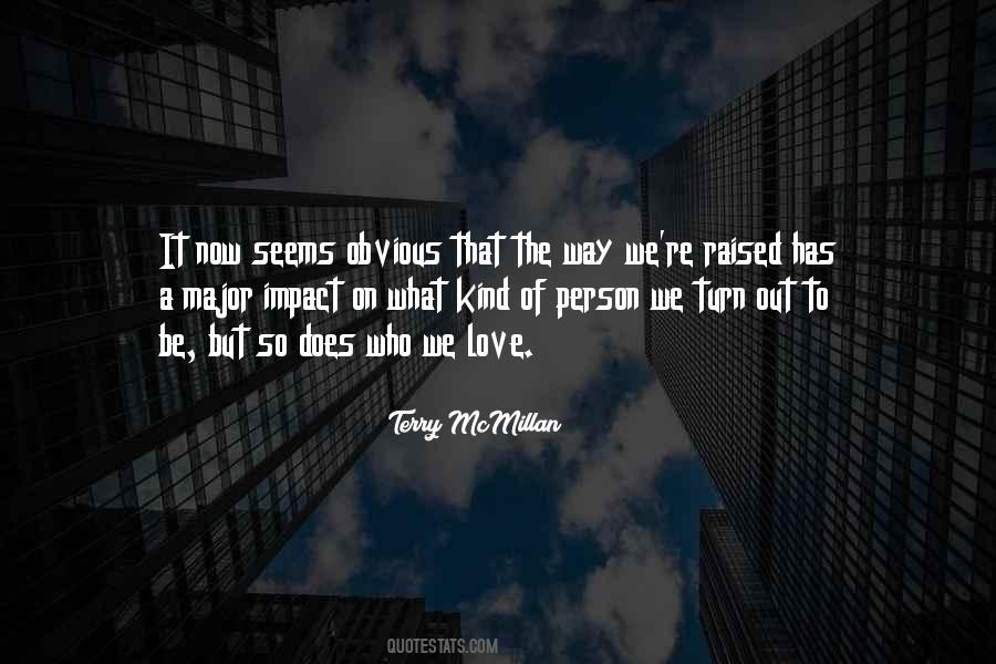 Major Turn Off Quotes #518973