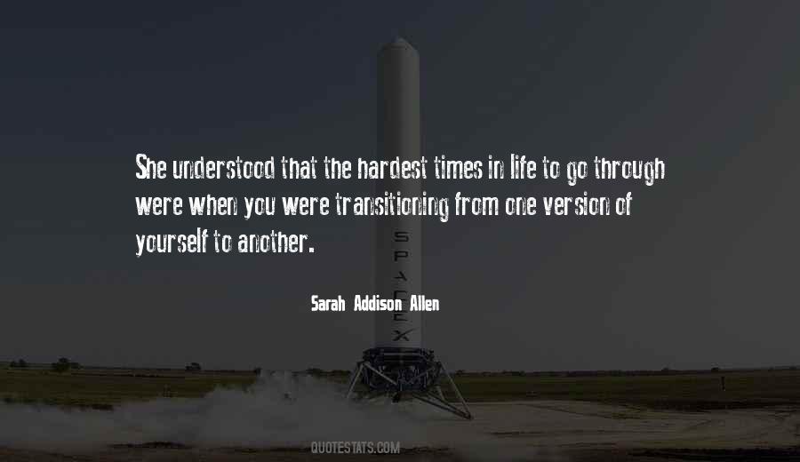 Quotes About The Hardest Times In Life #1511537