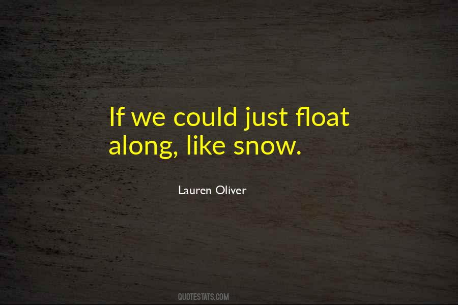 Float Along Quotes #1606648