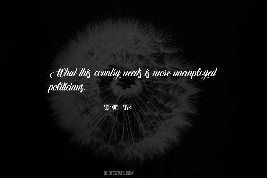 What This Country Needs Quotes #1573874