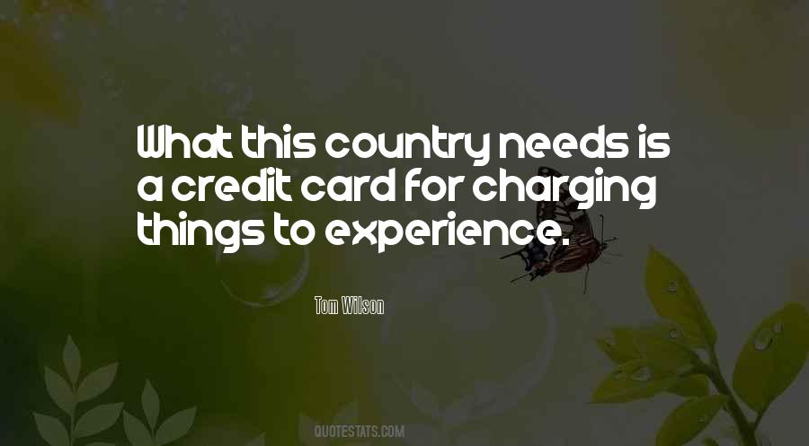 What This Country Needs Quotes #313044