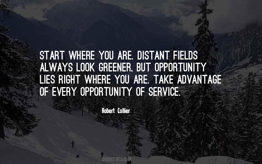 Opportunity Lies Quotes #1416045
