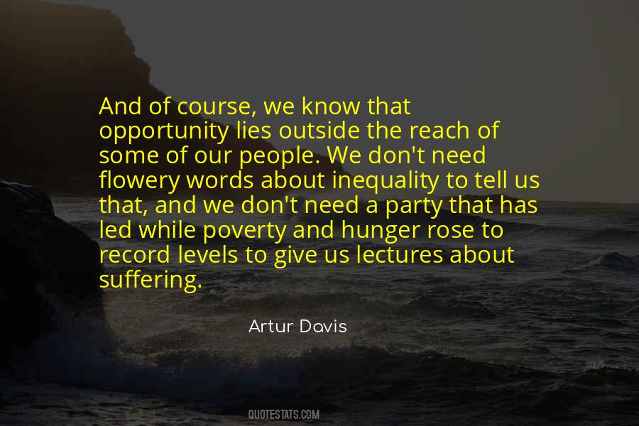 Opportunity Lies Quotes #525574