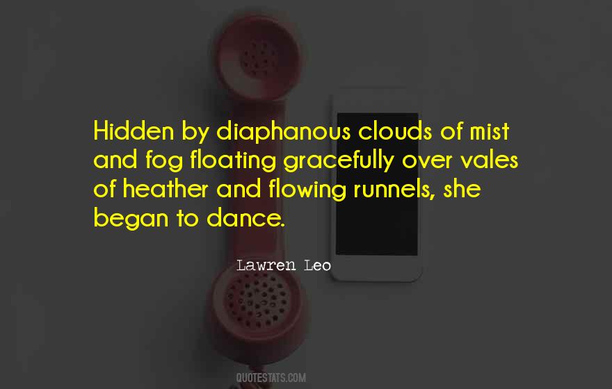 Floating Clouds Quotes #1121581