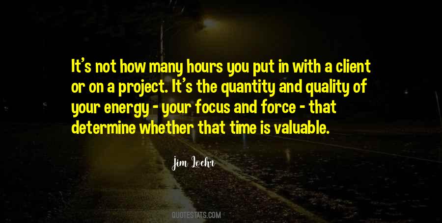 Focus On Quality Quotes #1062489