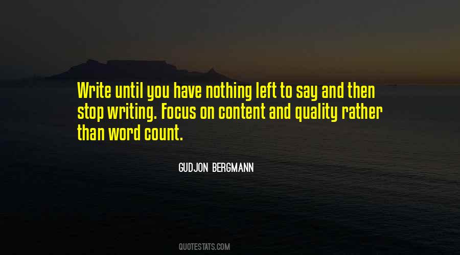 Focus On Quality Quotes #1170613