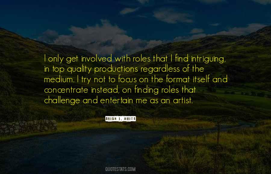 Focus On Quality Quotes #1400531