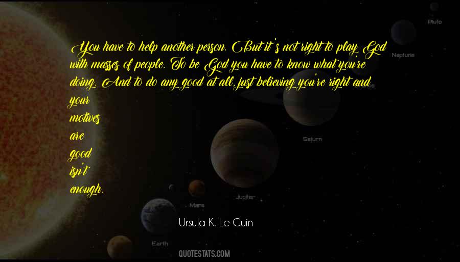 Play God Quotes #1444092