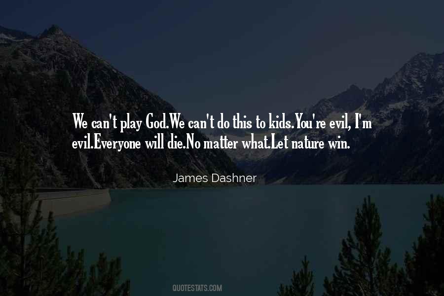 Play God Quotes #1637677