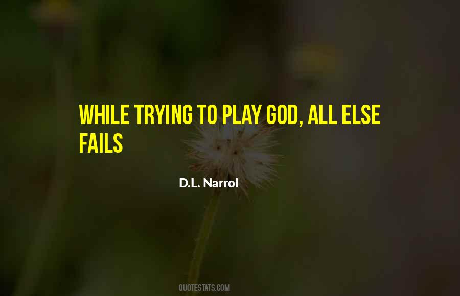 Play God Quotes #232308