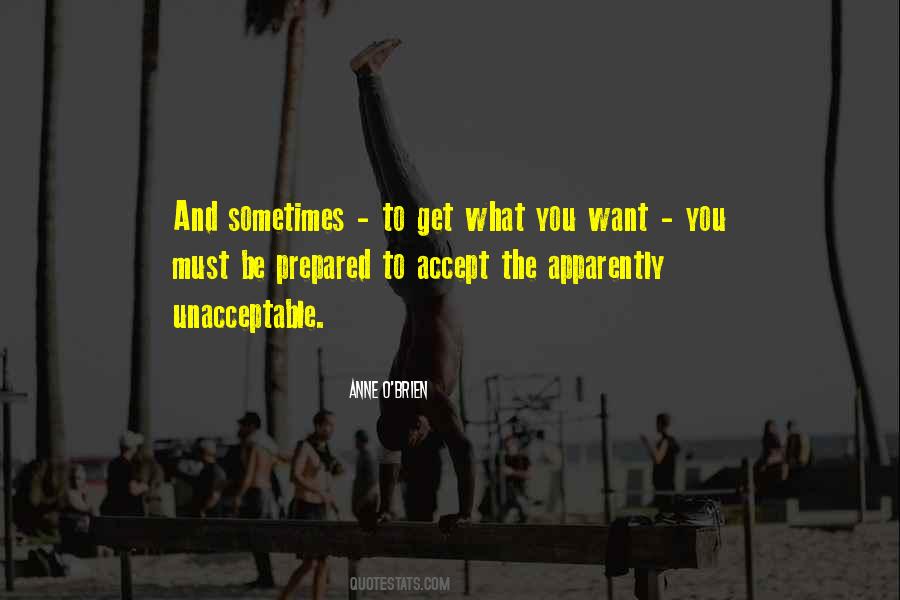 Sometimes You Get What You Want Quotes #1765155